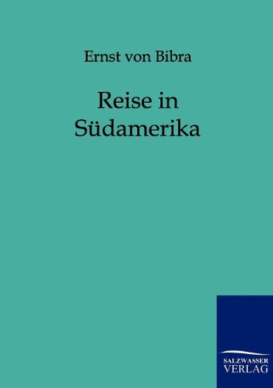 Reise in Südamerika
