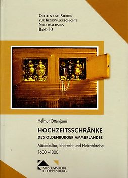Hochzeitschränke des Oldenburger Ammerlandes