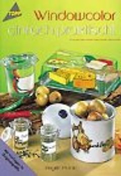 Windowcolor - einfach praktisch