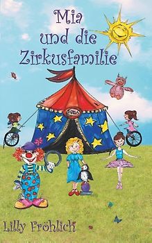 Mia und die Zirkusfamilie