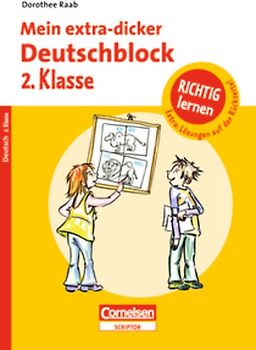 Dorothee Raab - Richtig lernen / 2. Schuljahr - Mein extra-dicker Deutschblock
