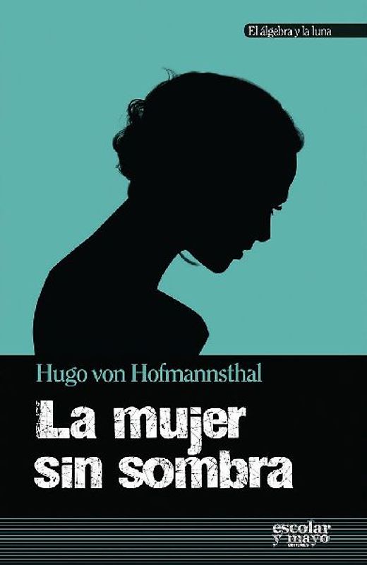 La mujer sin sombra