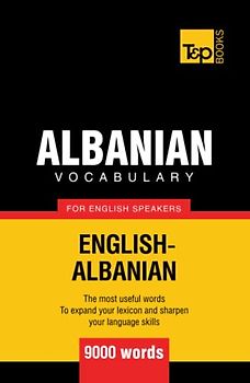 Albanian vocabulary for English speakers - 9000 words (American English Collection, Band 11)