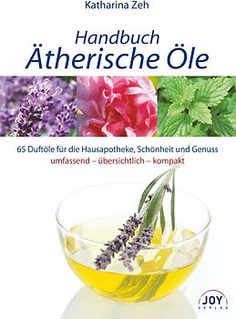 Handbuch Ätherische Öle