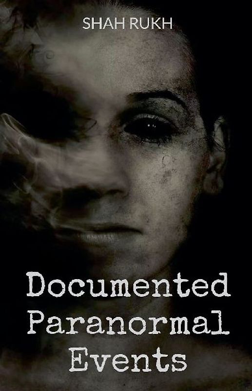 Documented Paranormal Events