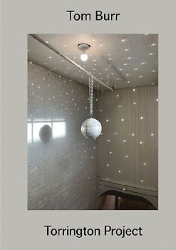 Tom Burr: Torrington Project