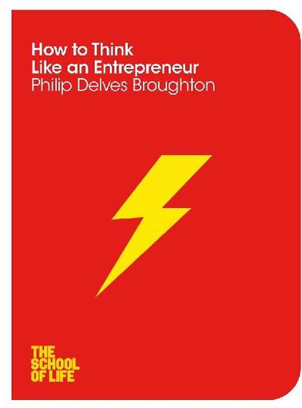 How to Think Like an Entrepreneur