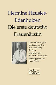 Die erste deutsche Frauenärztin Lebenserinnerungen