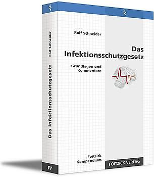 Das Infektionsschutzgesetz