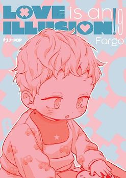 Love is an illusion!. Vol. 9