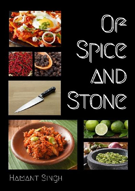 Of Spice and Stone