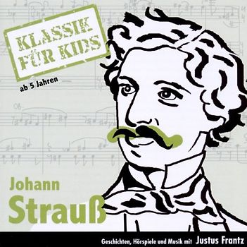 Klassik für Kids - Strauß