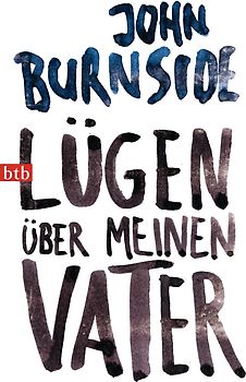Lügen über meinen Vater