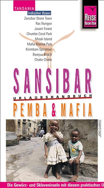 Sansibar, Pemba und Mafia