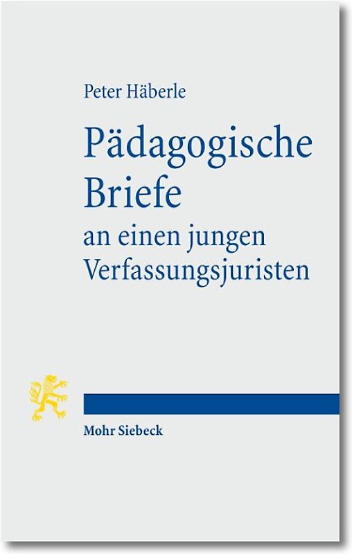 Pädagogische Briefe an einen jungen Verfassungsjuristen