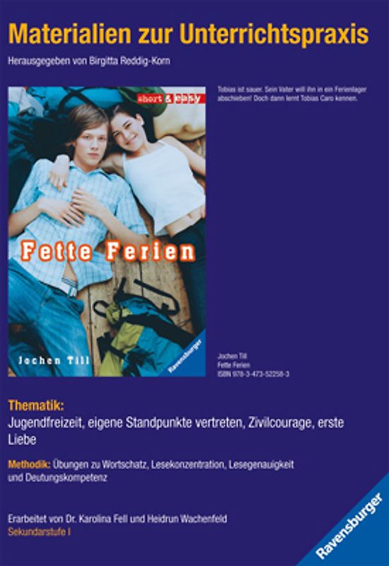 Materialien zur Unterrichtspraxis - Jochen Till: Fette Ferien