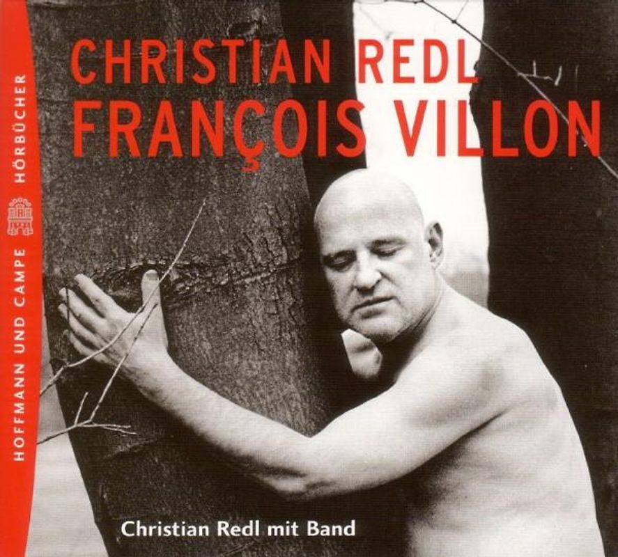 Christian Redl - Francois Villon