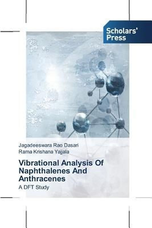 Vibrational Analysis Of Naphthalenes And Anthracenes
