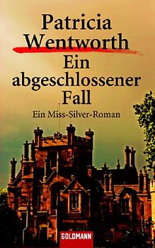 Ein abgeschlossener Fall