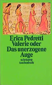 Valerie oder Das unerzogene Auge