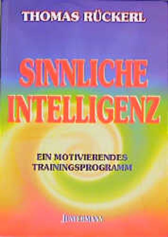 Sinnliche Intelligenz