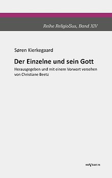 Der Einzelne und sein Gott