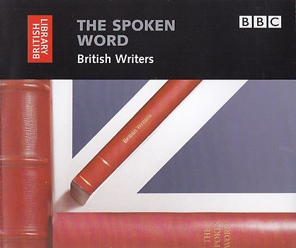 The Spoken Word: British Writers [3 CDs]