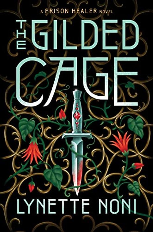 The Gilded Cage (Prison Healer, 2)