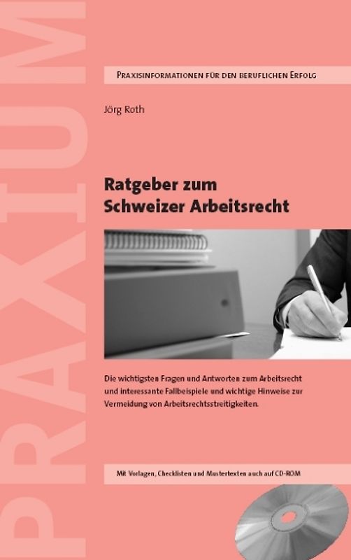 Ratgeber zum Schweizer Arbeitsrecht