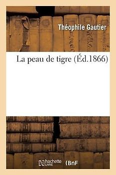 La Peau de Tigre
