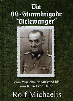 Die SS-Sturmbrigade Dirlewanger