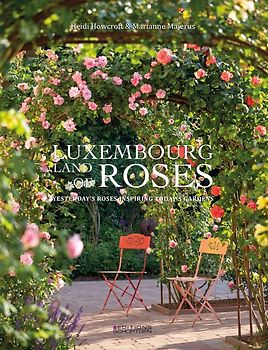 Luxembourg - Land of Roses