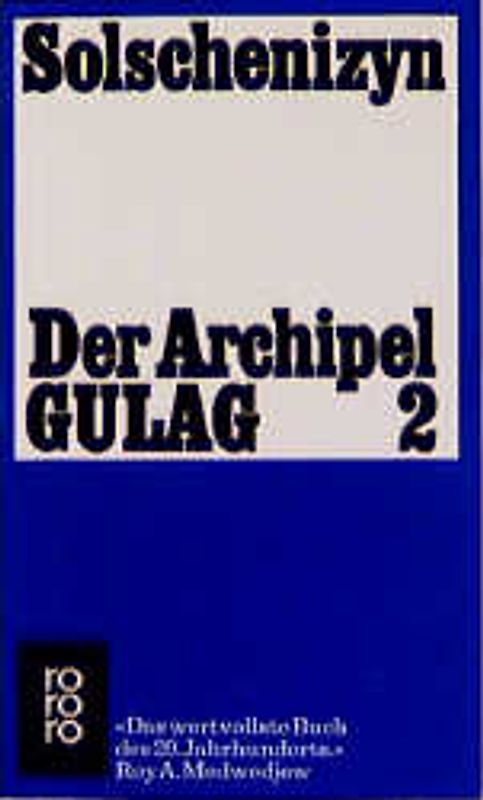 Der Archipel Gulag