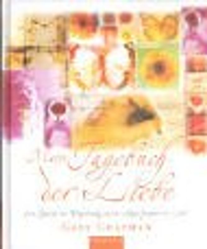 Mein Tagebuch der Liebe. Ein Tagebuch mit Leitsprüchen aus den "Fünf Sprachen der Liebe"