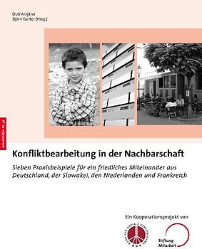 Konfliktbearbeitung in der Nachbarschaft