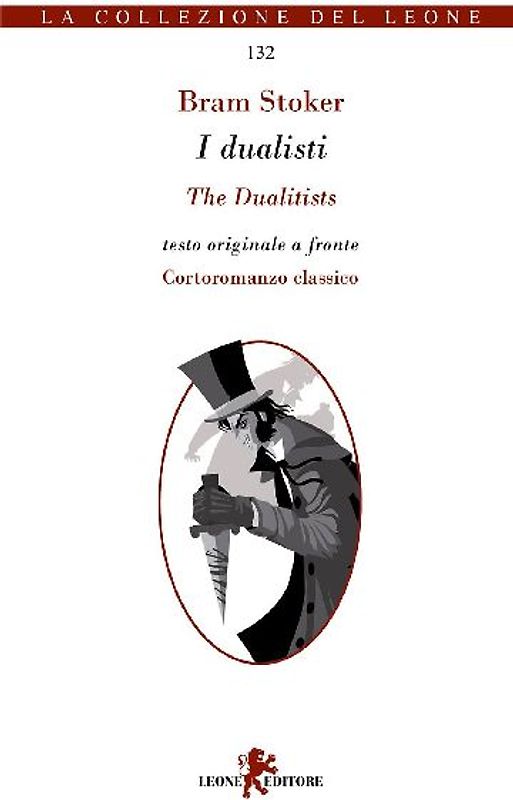 I dualisti. Testo originale a fronte