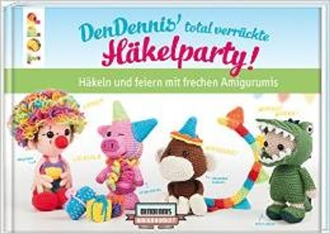 DenDennis' total verrückte Häkelparty