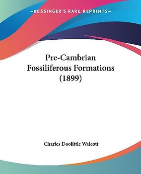 Pre-Cambrian Fossiliferous Formations (1899)