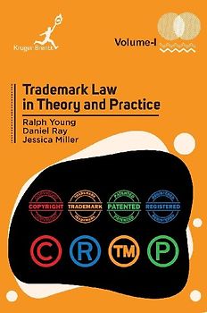 Trademark Law in Theory and Practice Vol 1