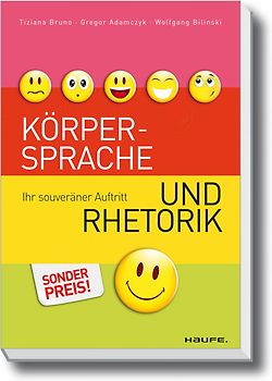 Körpersprache und Rhetorik.