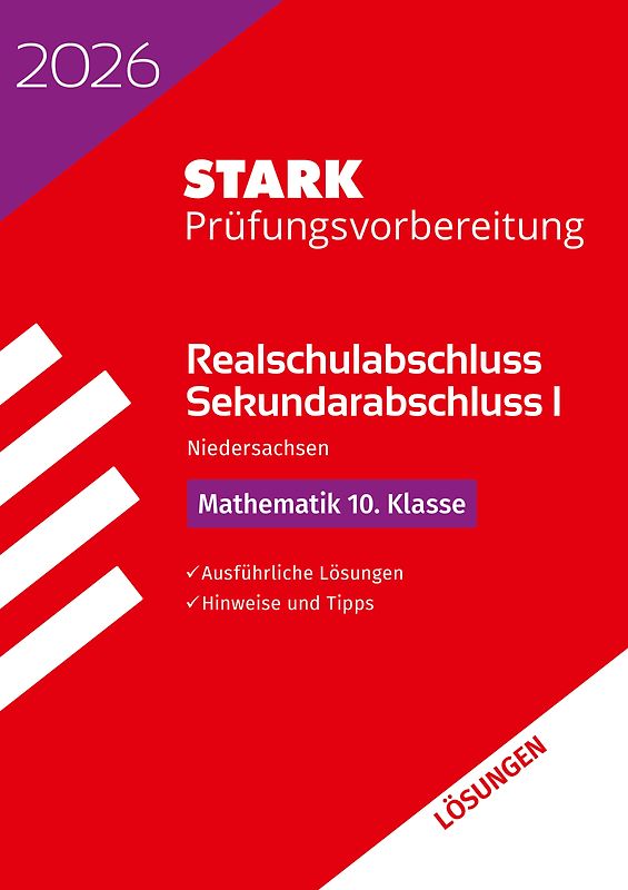 STARK Lösungen zu Mathematik - Realschulabschluss 2026 Niedersachsen - Prüfungsvorbereitung