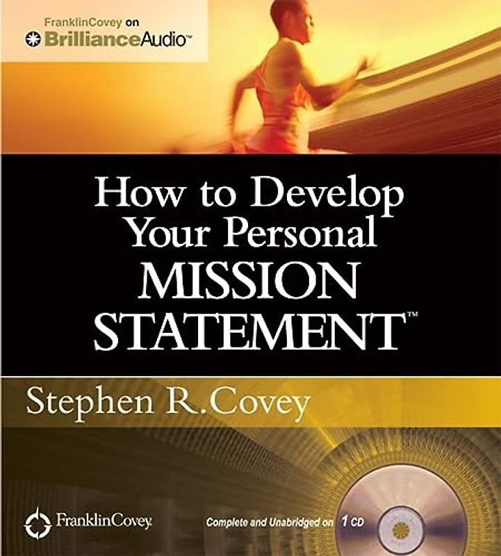 How to Develop Your Personal Mission Statement