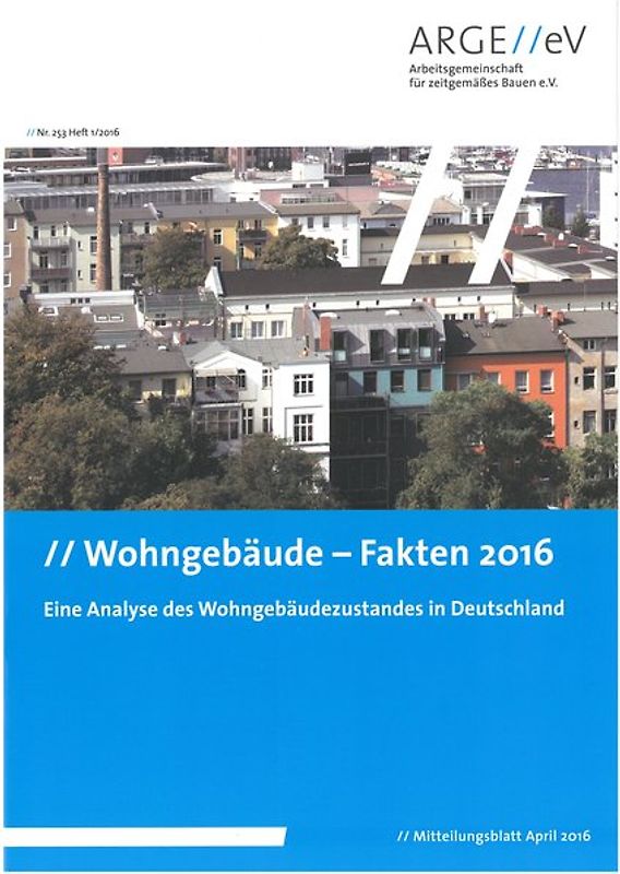 Wohngebäude - Fakten 2016