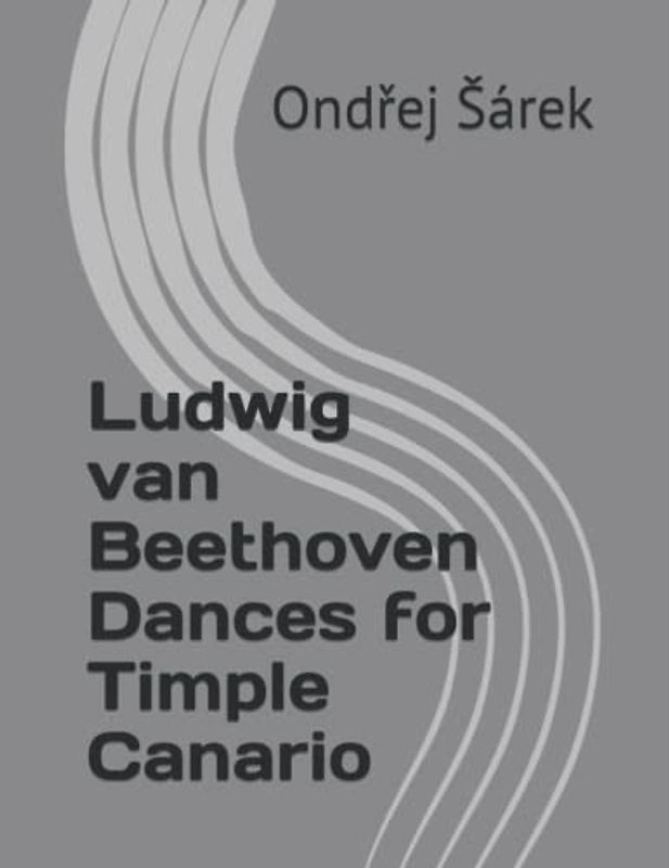 Ludwig van Beethoven Dances for Timple Canario