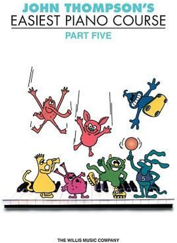 John Thompson's Easiest Piano Course, Part 5