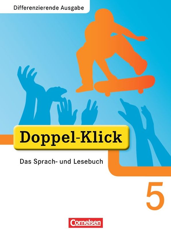 Doppel-Klick - Das Sprach- und Lesebuch - Differenzierende Ausgabe - 5. Schuljahr