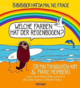 BiBiBiber hat da mal 'ne Frage. Welche Farben hat der Regenbogen?