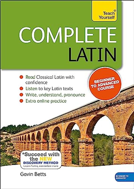 Complete Latin Beginner to Advanced Course