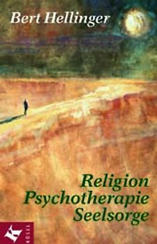 Religion - Psychotherapie - Seelsorge