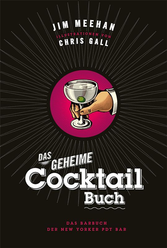 Das geheime Cocktail-Buch